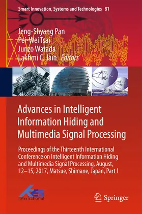 Pan / Tsai / Watada |  Advances in Intelligent Information Hiding and Multimedia Signal Processing | eBook | Sack Fachmedien