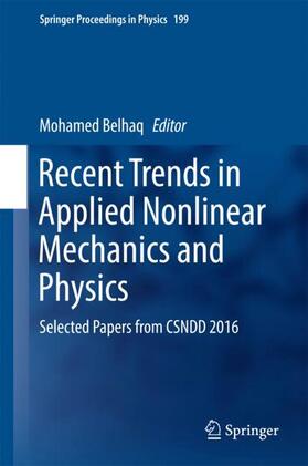 Belhaq |  Recent Trends in Applied Nonlinear Mechanics and Physics | Buch |  Sack Fachmedien