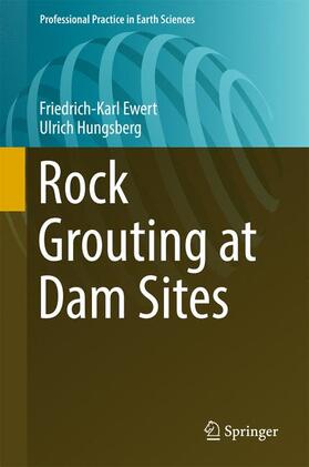 Hungsberg / Ewert |  Rock Grouting at Dam Sites | Buch |  Sack Fachmedien