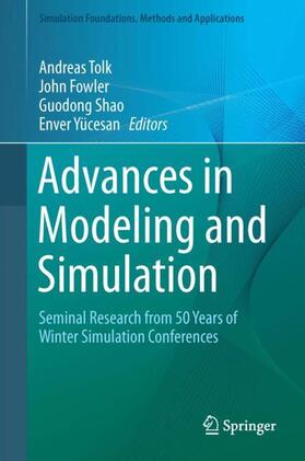 Tolk / Yücesan / Fowler |  Advances in Modeling and Simulation | Buch |  Sack Fachmedien