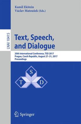 Matoušek / Ekštein |  Text, Speech, and Dialogue | Buch |  Sack Fachmedien