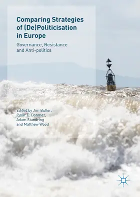 Buller / Dönmez / Standring | Comparing Strategies of (De)Politicisation in Europe | E-Book | sack.de