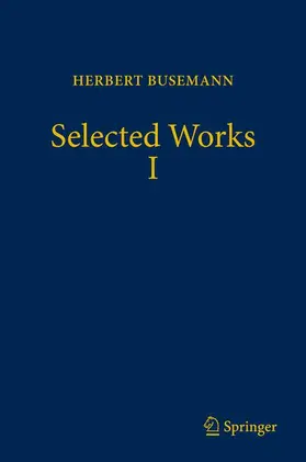 Busemann / Papadopoulos |  Selected Works I | Buch |  Sack Fachmedien