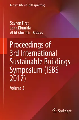 Firat / Firat / Kinuthia |  Proceedings of 3rd International Sustainable Buildings Symposium (ISBS 2017) | eBook | Sack Fachmedien