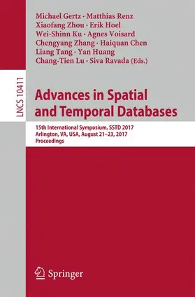 Gertz / Huang / Renz |  Advances in Spatial and Temporal Databases | Buch |  Sack Fachmedien