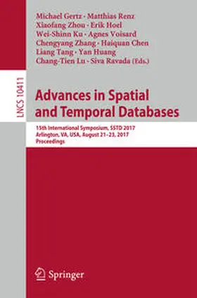 Gertz / Renz / Huang |  Advances in Spatial and Temporal Databases | eBook | Sack Fachmedien