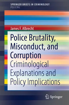 Albrecht | Police Brutality, Misconduct, and Corruption | E-Book | sack.de