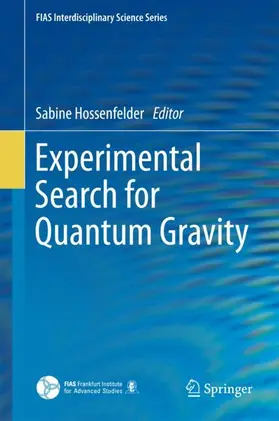 Hossenfelder |  Experimental Search for Quantum Gravity | Buch |  Sack Fachmedien