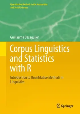 Desagulier |  Corpus Linguistics and Statistics with R | Buch |  Sack Fachmedien