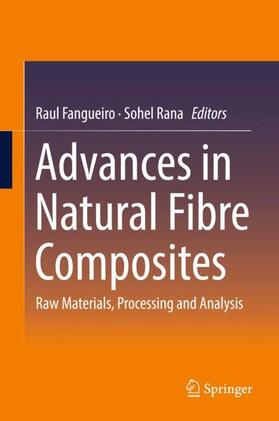 Rana / Fangueiro |  Advances in Natural Fibre Composites | Buch |  Sack Fachmedien