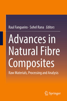 Fangueiro / Rana |  Advances in Natural Fibre Composites | eBook | Sack Fachmedien