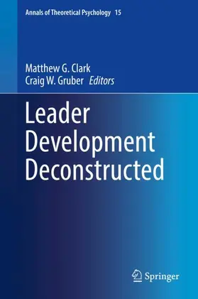 Gruber / Clark |  Leader Development Deconstructed | Buch |  Sack Fachmedien