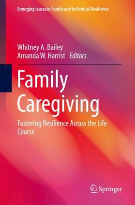 Harrist / Bailey |  Family Caregiving | Buch |  Sack Fachmedien