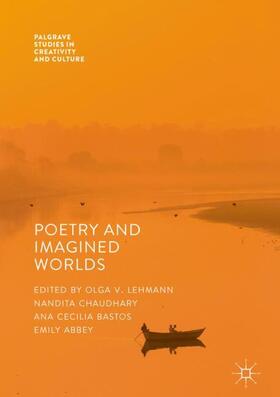 Lehmann / Abbey / Chaudhary |  Poetry And Imagined Worlds | Buch |  Sack Fachmedien