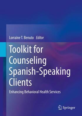 Benuto |  Toolkit for Counseling Spanish-Speaking Clients | Buch |  Sack Fachmedien
