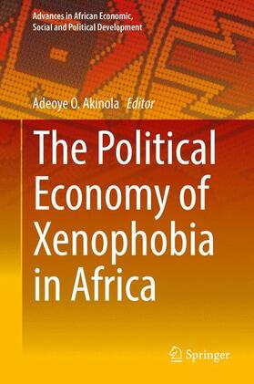 Akinola |  The Political Economy of Xenophobia in Africa | Buch |  Sack Fachmedien