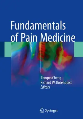 Rosenquist / Cheng |  Fundamentals of Pain Medicine | Buch |  Sack Fachmedien