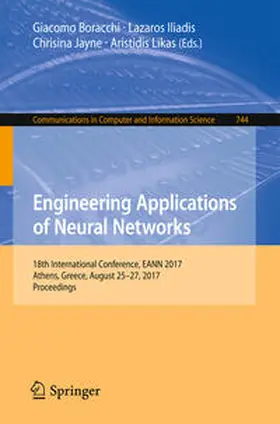 Boracchi / Iliadis / Jayne | Engineering Applications of Neural Networks | E-Book | sack.de