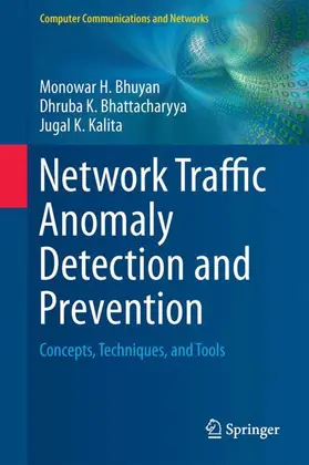 Bhuyan / Kalita / Bhattacharyya |  Network Traffic Anomaly Detection and Prevention | Buch |  Sack Fachmedien