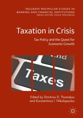 Nikolopoulos / Thomakos |  Taxation in Crisis | Buch |  Sack Fachmedien