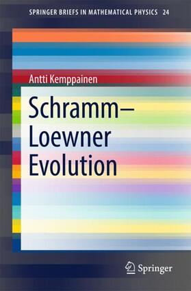 Kemppainen |  Schramm¿Loewner Evolution | Buch |  Sack Fachmedien