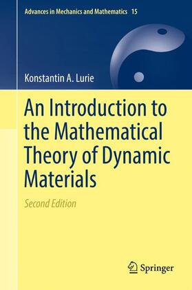 Lurie |  An Introduction to the Mathematical Theory of Dynamic Materials | Buch |  Sack Fachmedien