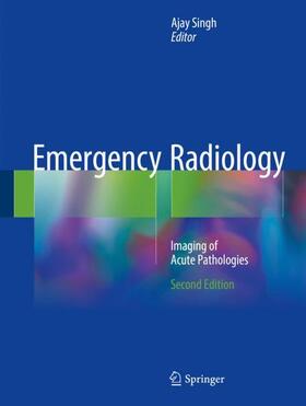 Singh |  Emergency Radiology | Buch |  Sack Fachmedien