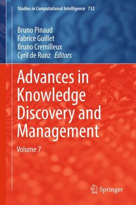 Pinaud / de Runz / Guillet |  Advances in Knowledge Discovery and Management | Buch |  Sack Fachmedien