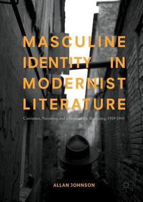 Johnson |  Masculine Identity in Modernist Literature | Buch |  Sack Fachmedien