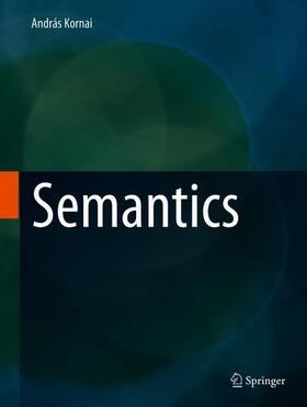 Kornai |  Semantics | Buch |  Sack Fachmedien