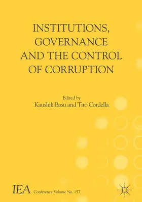 Cordella / Basu |  Institutions, Governance and the Control of Corruption | Buch |  Sack Fachmedien