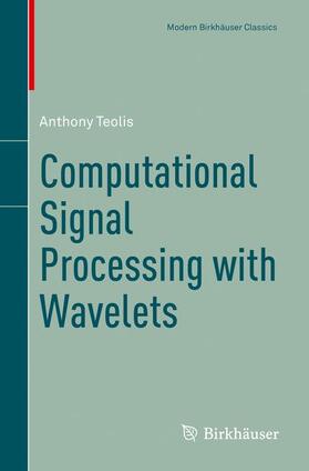 Teolis |  Computational Signal Processing with Wavelets | Buch |  Sack Fachmedien