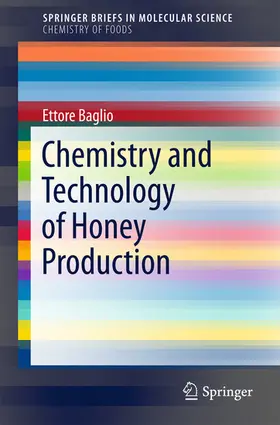 Baglio |  Chemistry and Technology of Honey Production | eBook | Sack Fachmedien