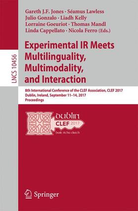 Jones / Lawless / Gonzalo |  Experimental IR Meets Multilinguality, Multimodality, and Interaction | Buch |  Sack Fachmedien