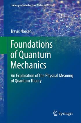 Norsen |  Foundations of Quantum Mechanics | Buch |  Sack Fachmedien