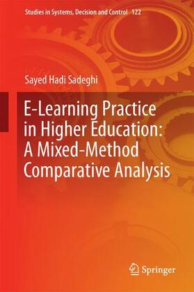 Sadeghi |  E-Learning Practice in Higher Education: A Mixed-Method Comparative Analysis | Buch |  Sack Fachmedien