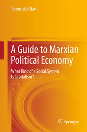 Otani |  A Guide to Marxian Political Economy | eBook | Sack Fachmedien