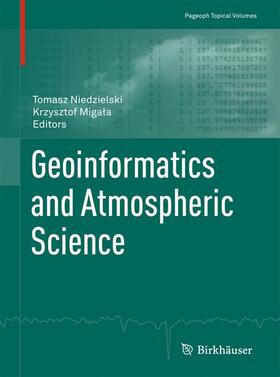 Migala / Niedzielski / Migala |  Geoinformatics and Atmospheric Science | Buch |  Sack Fachmedien