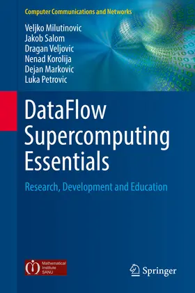 Milutinovic / Salom / Veljovic |  DataFlow Supercomputing Essentials | eBook | Sack Fachmedien