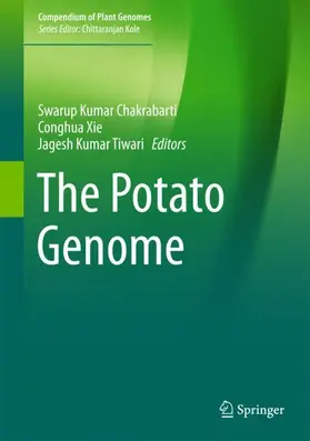 Kumar Chakrabarti / Kumar Tiwari / Xie |  The Potato Genome | Buch |  Sack Fachmedien