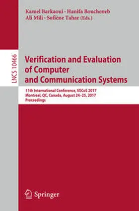 Barkaoui / Boucheneb / Mili |  Verification and Evaluation of Computer and Communication Systems | eBook | Sack Fachmedien