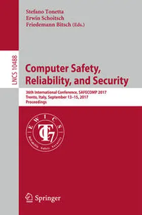 Tonetta / Schoitsch / Bitsch |  Computer Safety, Reliability, and Security | eBook | Sack Fachmedien