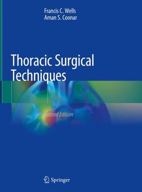 Wells / Coonar |  Thoracic Surgical Techniques | Buch |  Sack Fachmedien