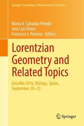 Cañadas-Pinedo / Palomo / Flores |  Lorentzian Geometry and Related Topics | Buch |  Sack Fachmedien