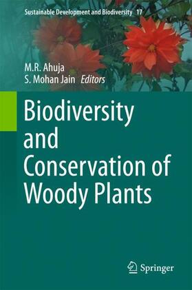 Jain / Ahuja |  Biodiversity and Conservation of Woody Plants | Buch |  Sack Fachmedien