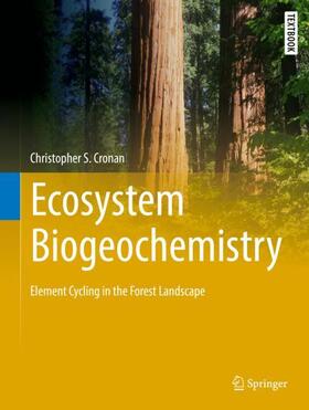 Cronan |  Ecosystem Biogeochemistry | Buch |  Sack Fachmedien