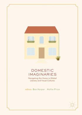 Price / Harper |  Domestic Imaginaries | Buch |  Sack Fachmedien