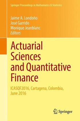 Londoño / Jeanblanc / Garrido |  Actuarial Sciences and Quantitative Finance | Buch |  Sack Fachmedien