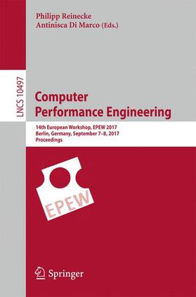 Di Marco / Reinecke |  Computer Performance Engineering | Buch |  Sack Fachmedien