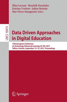 Lavoué / Drachsler / Pérez-Sanagustín |  Data Driven Approaches in Digital Education | Buch |  Sack Fachmedien